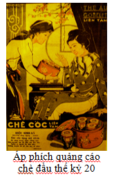 Text Box:  Áp phích quảng cáochè đầu thế kỷ 20
